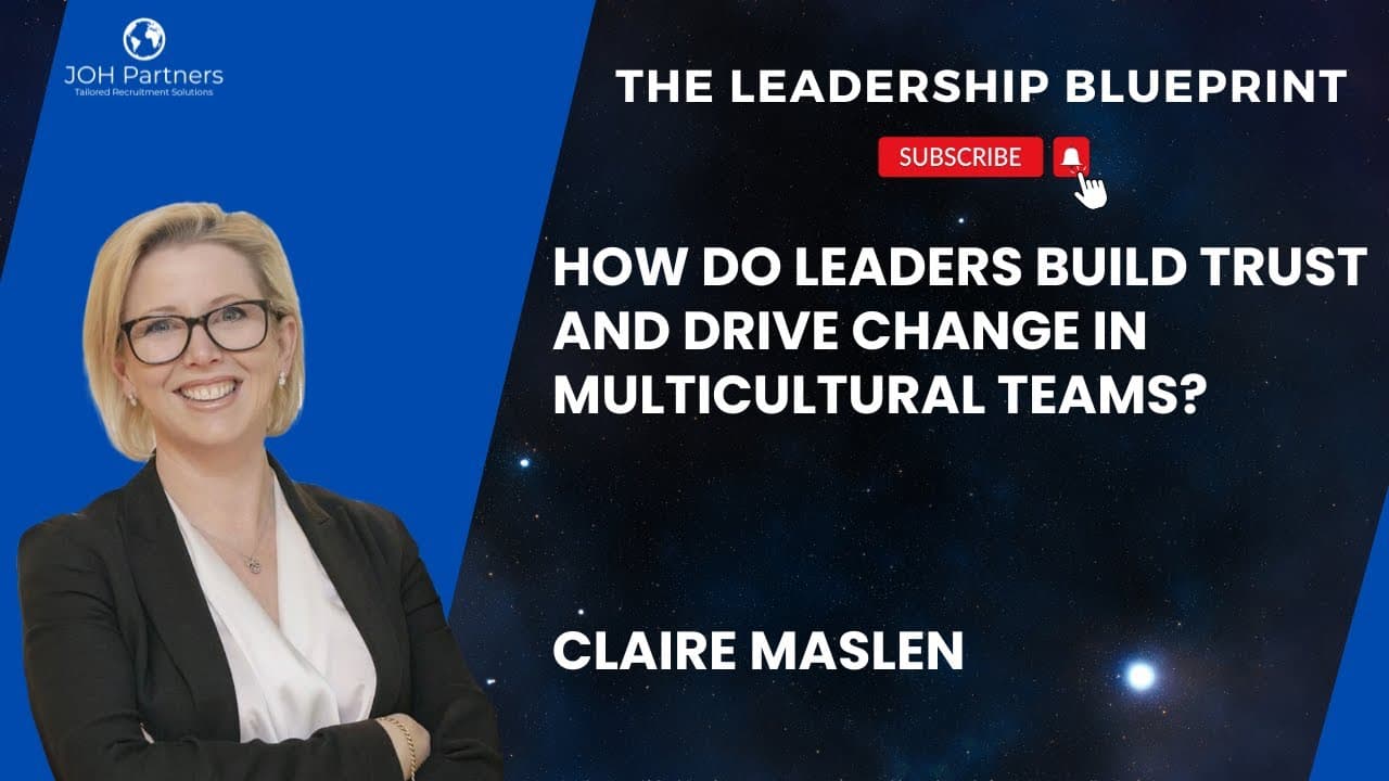 Trust in multicultural teams: Claire Maslen on digital payments, diversity and 30 years of global leadership